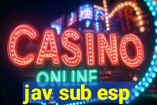 jav sub esp